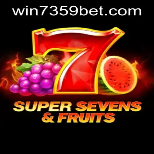 Exploring the Thrills of 7SuperSevensFruits: A Game of Luck and Strategy