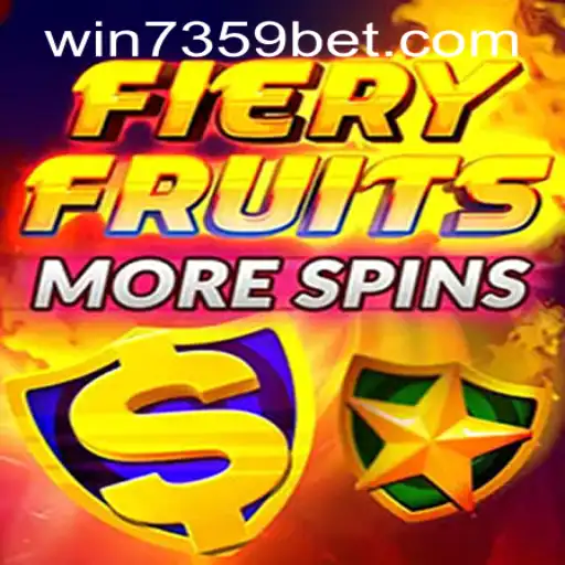 Exploring the World of FieryFruitsMoreSpins and 7359bet PH Login