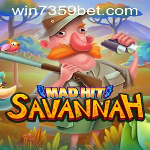 Exploring MadHitSavannah: A Thrilling Adventure with 7359bet PH Login